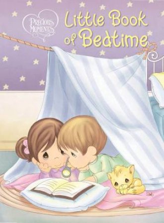 Precious Moments: Little Book of Bedtime by Various