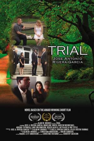 Trial by Jose Antonio Rivera-Garcia