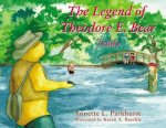 The Legend Of Theodore E Bear Teddy