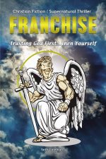 Franchise Trusting God FirstThen Yourself