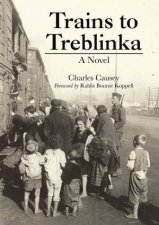 Trains To Treblinka