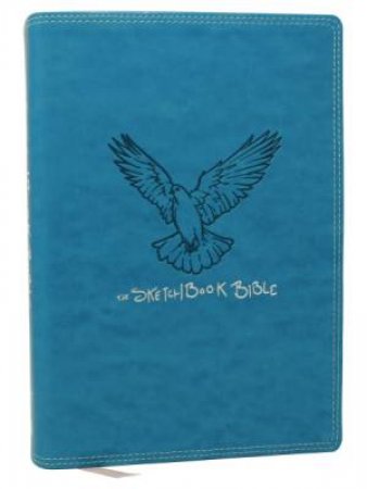The Sketchbook Bible (NKJV, Teal Leathersoft, Red Letter, Comfort Print) by Thomas Nelson