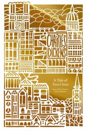 Tale Of Two Cities Artisan Edition by Charles Dickens