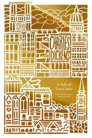 Tale Of Two Cities Artisan Edition by Charles Dickens