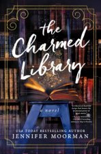 The Charmed Library A Novel