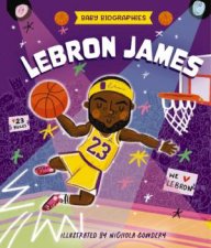Baby Biographies Lebron James