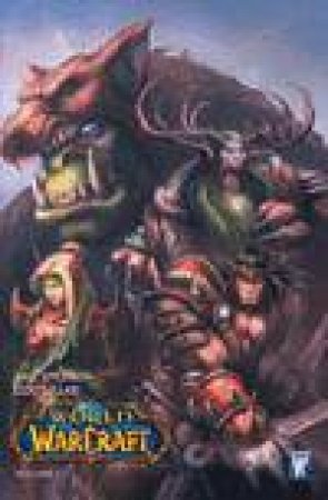 World Of Warcraft, Vol 1 by Walter Simonson