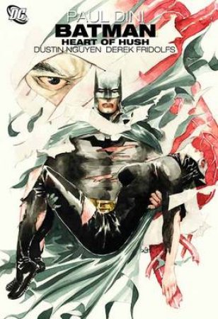 Batman by Paul Dini & Dustin Nguyen