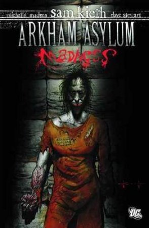 Arkham Asylum : Madness by Sam Kieth