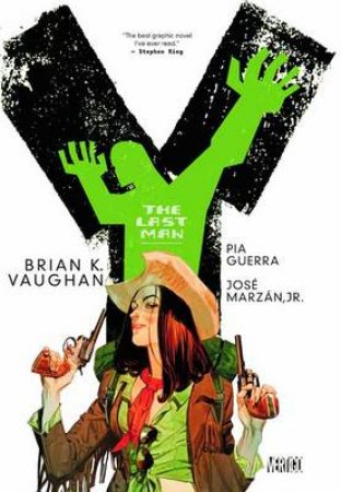 Y the Last Man 3 by Brian K. Vaughan & Pia Guerra & Goran Sudzuka