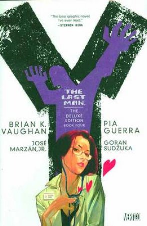 Y the Last Man 4 by Brian K. Vaughan & Pia Guerra & Goran Sudzuka & Jose Marzan