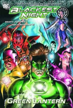 Blackest Night: Green Lantern by Geoff Johns & Doug Mahnke & Ed Benes & Marcos Marz & Christian Alamy
