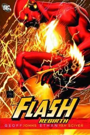 The Flash by Geoff Johns & Ethan Van Sciver
