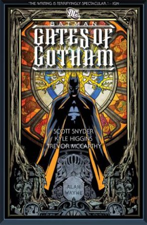 Batman: Gates Of Gotham by Scott Snyder