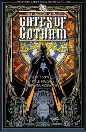 Batman: Gates Of Gotham by Scott Snyder