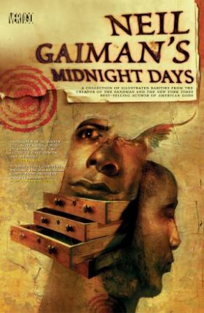Neil Gaiman's Midnight Days (Deluxe Edition) by Neil Gaiman 