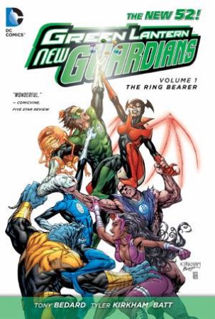 Green Lantern: New Guardians Vol. 1 by Tony Bedard