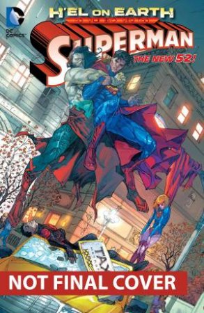 Superman H'el On Earth by Scott Lobdell