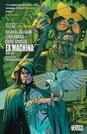 Ex Machina Book Two by Brian K. Vaughn