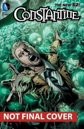 Constantine Vol. 02 (The New 52) by Ray Fawkes