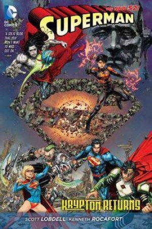 Superman: Krypton Returns (The New 52) by Scott Lobdell