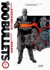 100 Bullets Book One