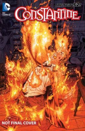 Constantine Vol. 03 (The New 52) by Ray Fawkes