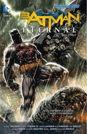 Batman Eternal: Vol. 01 by Tim Seeley & Scott Snyder
