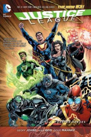 Forever Heroes (The New 52) by Geoff Johns