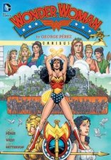 Wonder Woman By George Perez Omnibus