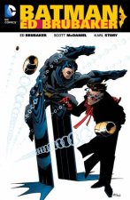 Batman By Ed Brubaker Vol 1