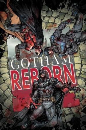 Gotham Reborn by Peter Tomasi