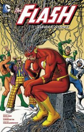 The Flash By Geoff Johns Vol. 2 by Geoff Johns