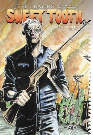 Sweet Tooth Deluxe Book Two by Jeff Lemire