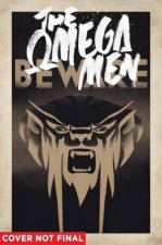 Omega Men the Complete Series