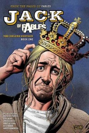 Jack Of Fables Deluxe Book 1 by Bill Willingham