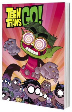 Teen Titans Go!: Bring It On by J Torres