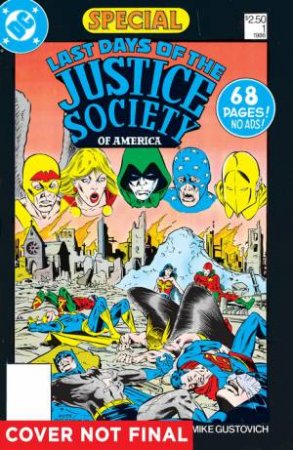 The Last Days Of The Justice Society Of America by Various