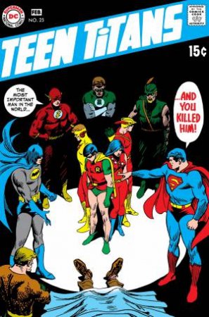 Teen Titans The Bronze Age Omnibus by Bob;Schwartz, Julius; Haney