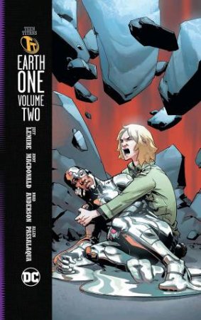 Teen Titans Earth One Vol. 2 by Jeff Lemire