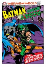 Batman In The Brave  The Bold The Bronze Age  Vol 1