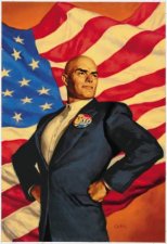 Superman President Luthor New Edition