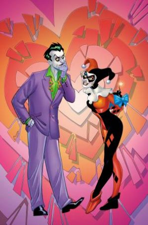Harley Loves Joker by Paul Dini & Jimmy Palmiotti