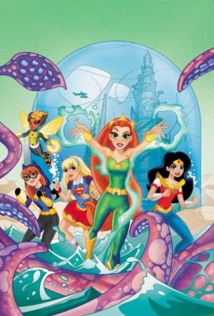 DC Super Hero Girls: Search For Atlantis by Shea Fontana
