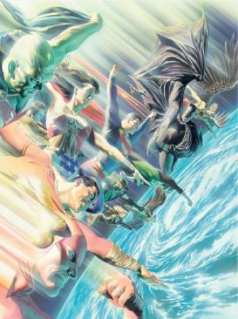 Justice League The World's Greatest Superheroes By Alex Ross & Paul Dini by Paul Dini