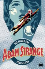 Adam Strange The Silver Age Vol 1