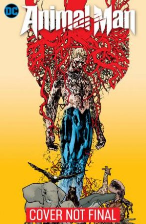 Animal Man Omnibus by Jeff Lemire