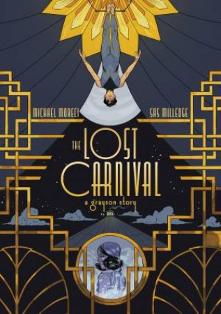 Lost Carnival: A Dick Grayson Graphic Novel by Michael Moreci