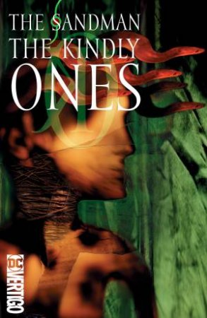 Sandman Vol. 9 The Kindly Ones (30th Anniversary Edition) by Neil Gaiman