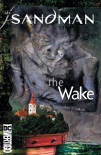 Sandman Vol 10 The Wake 30th Anniversary Edition